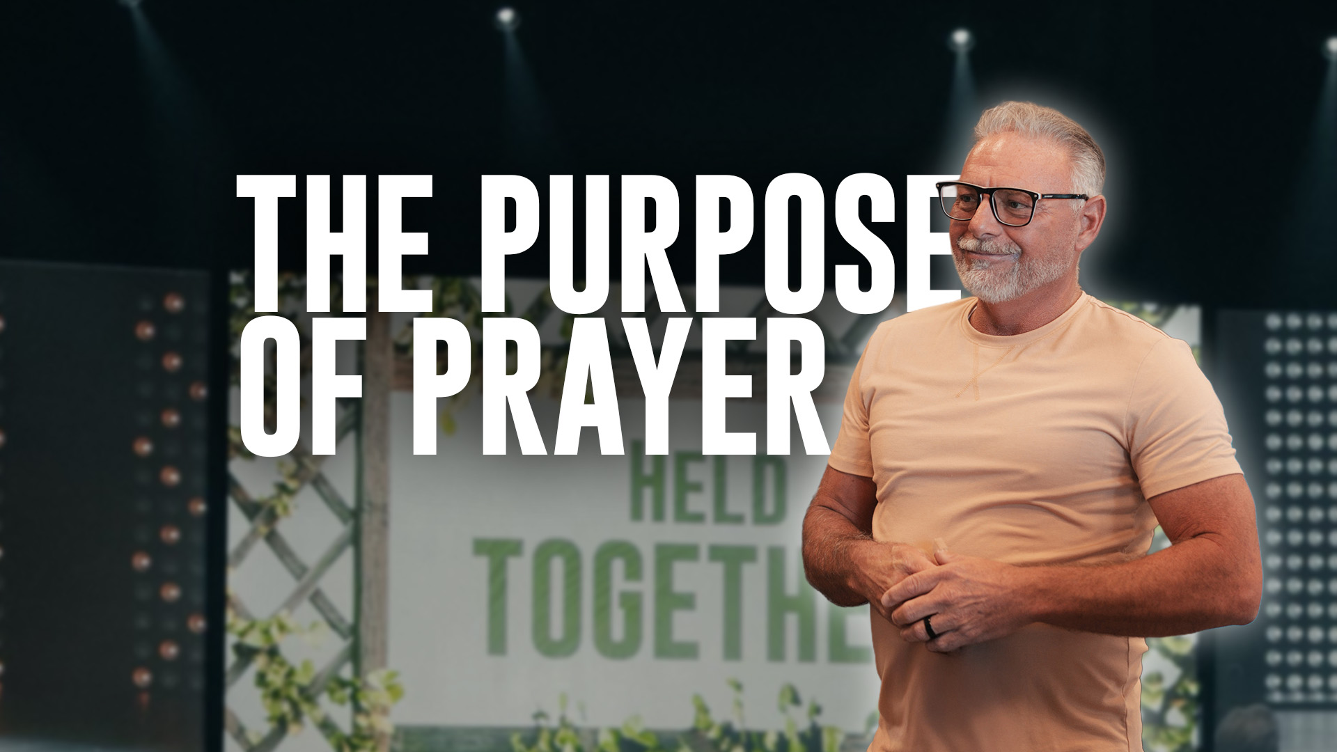 The Purpose of Prayer